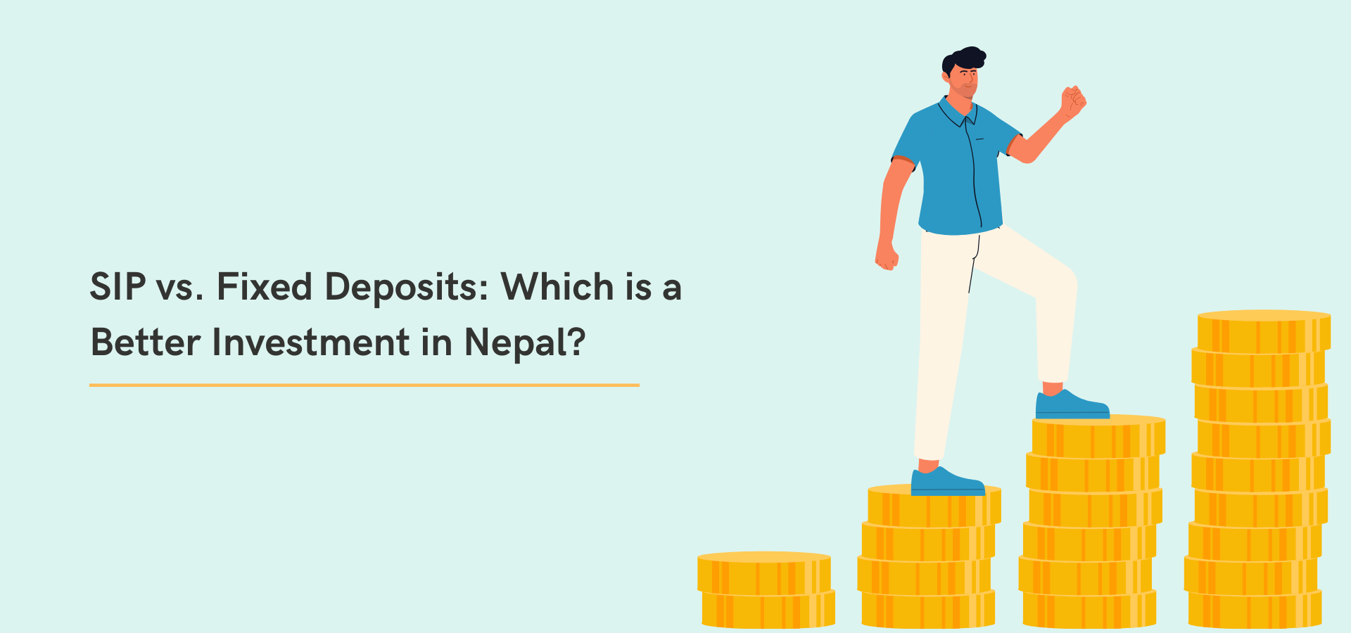 SIP vs. Fixed Deposits: Which is a Better Investment in Nepal?